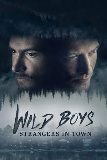 Series poster for Wild Boys: Strangers in Town (2026)