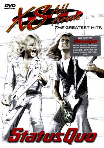 Movie poster for Status Quo: XS All Areas - The Greatest Hits (2004)