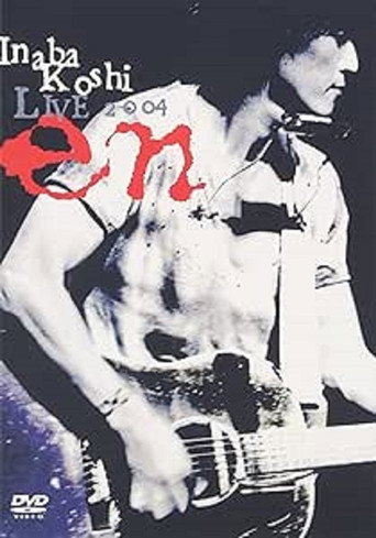 Movie poster for LIVE 2004 〜en〜 (2004)