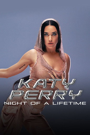 Movie poster for Katy Perry: Night of a Lifetime (2024)