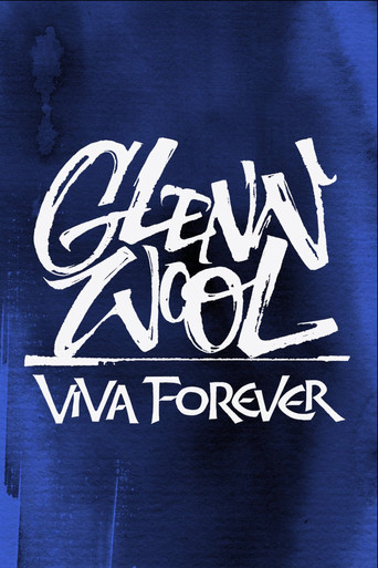 Glenn Wool: Viva Forever poster