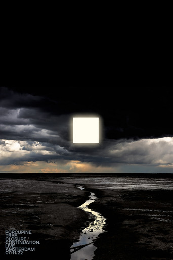 Movie poster for Porcupine Tree: Closure / Continuation. Live. Amsterdam 07/11/22 (2023)