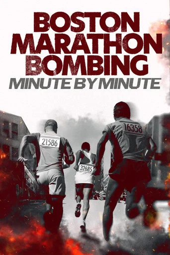 Movie poster for Boston Marathon Bombing: Minute by Minute (2025)