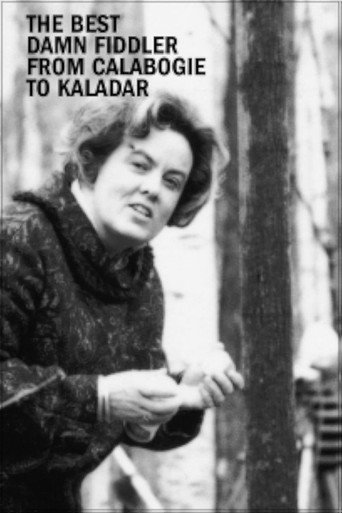 Movie poster for The Best Damn Fiddler from Calabogie to Kaladar (1969)