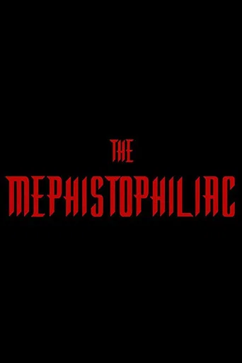 Movie poster for The Mephistophiliac