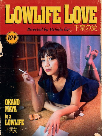 Movie poster for Lowlife Love (2016)