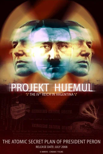 Movie poster for Projekt Huemul: The IVth Reich in Argentina (2008)