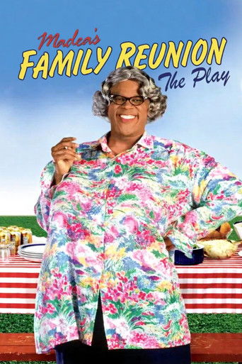Tyler Perry's Madea's Family Reunion - The Play poster