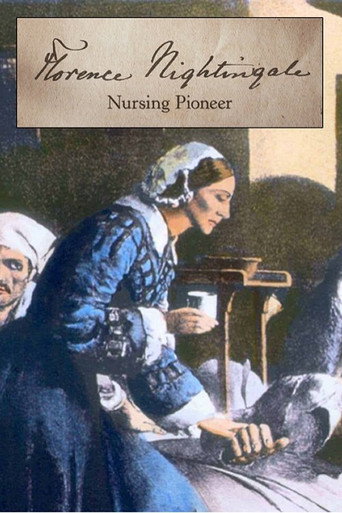 Florence Nightingale: Nursing Pioneer poster