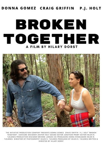 Movie poster for Broken Together (2015)