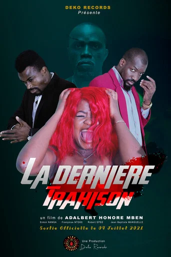 Movie poster for La Dernière Trahison (2021)