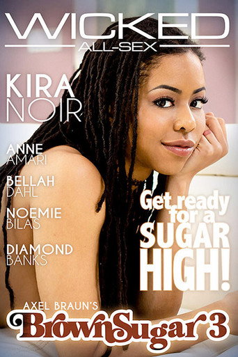 Movie poster for Axel Braun's Brown Sugar 3 (2019)