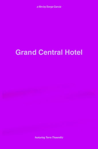 Movie poster for Grand Central Hotel (2021)