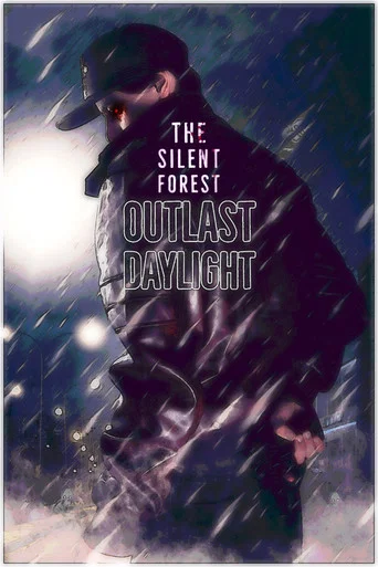 Movie poster for The Silent Forest : Outlast Daylight (2023)
