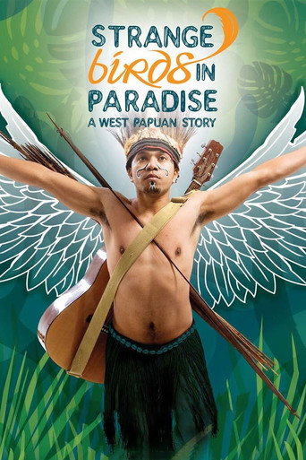 Movie poster for Strange Birds in Paradise: A West Papuan Story (2009)