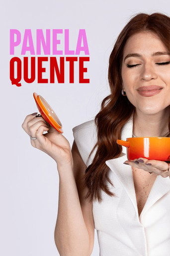 Series poster for Panela Quente (2023)
