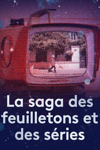 Movie poster for La saga des feuilletons et des séries (2020)