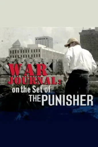 Movie poster for War Journal: On the Set of 'The Punisher' (2004)