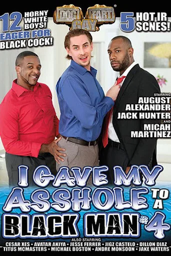Movie poster for I Gave My Asshole to a Black Man 4 (2021)