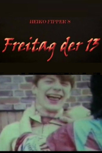 Movie poster for Heiko Fipper's "Freitag Der 13" (1983)