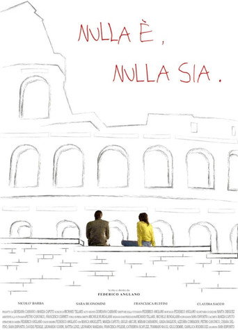 Movie poster for Nulla è, Nulla sia (2023)