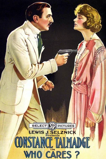 Movie poster for Who Cares? (1919)