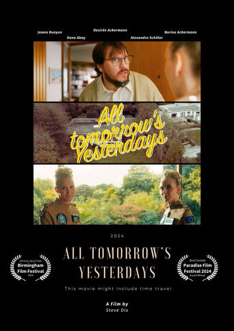 Movie poster for All Tomorrow's Yesterdays