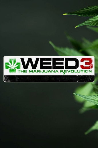 Movie poster for Weed 3: The Marijuana Revolution (2015)