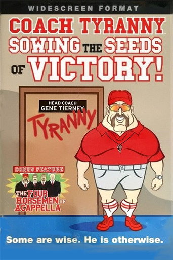 Movie poster for Coach Tyranny: Sowing the Seeds of Victory (2010)