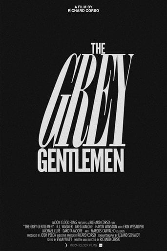 Movie poster for The Grey Gentlemen (2013)
