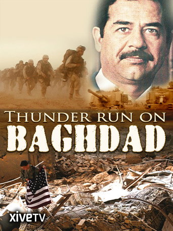 Movie poster for Thunder Run on Baghdad (2013)
