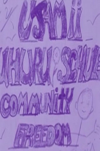 Movie poster for Ujamii Uhuru Schule Community Freedom School (1974)