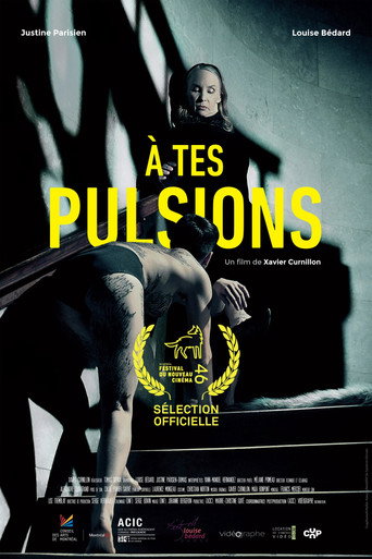Movie poster for À tes pulsions (2017)