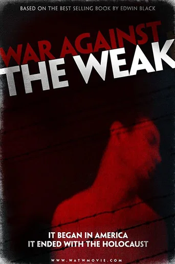 Movie poster for War Against the Weak (2009)