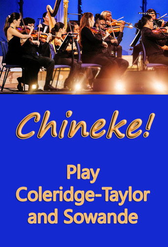 Movie poster for Chineke! Play Coleridge-Taylor and Sowande (2022)
