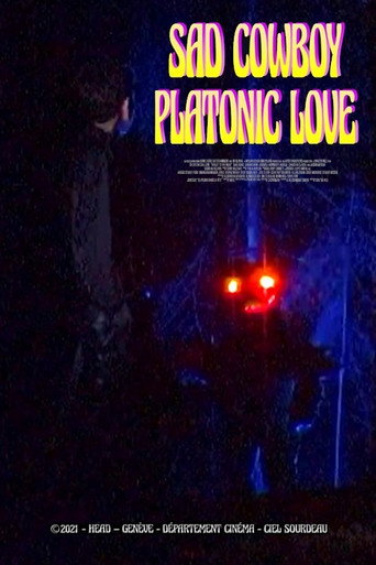 Movie poster for Sad Cowboy Platonic Love (2021)