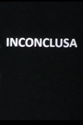 Movie poster for Inconclusa (2020)