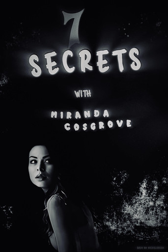 7 Secrets with Miranda Cosgrove poster