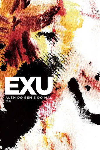 Movie poster for Exu - Além do Bem e do Mal (2012)