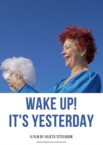 Movie poster for Wake Up! It's Yesterday (2021)