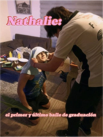 Movie poster for Nathalie: The first and last prom (2024)