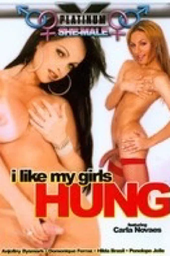 Movie poster for I Like My Girls Hung (2011)