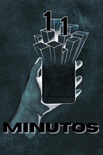 Movie poster for 11 Minutos (2025)