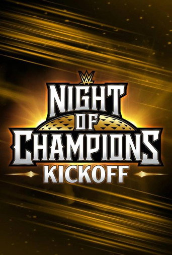 Movie poster for WWE Night of Champions 2023 Kickoff (2023)