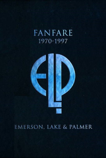 Movie poster for Emerson, Lake & Palmer: Fanfare (1970-1997) (2017)