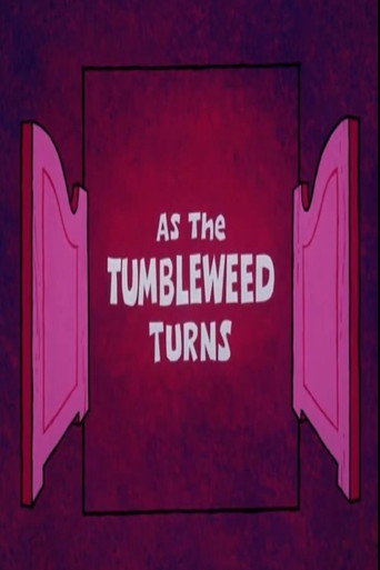 Movie poster for As the Tumbleweed Turns (1974)
