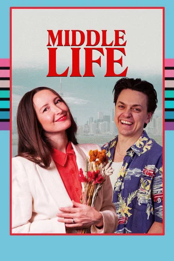 Movie poster for Middle Life (2025)