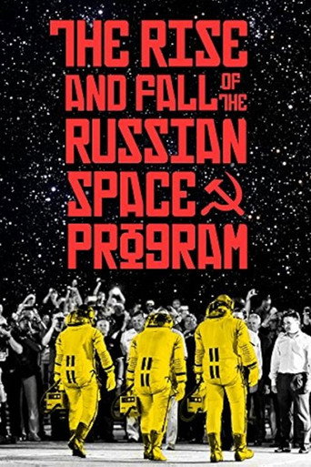 Movie poster for The Rise and Fall of the Russian Space Program (1997)