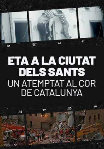 ETA a la ciutat dels sants. Un atemptat al cor de Catalunya poster