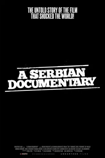 Movie poster for A Serbian Documentary (2025)